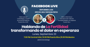 Lee más sobre el artículo «Hablando de Fertilidad y Esperanza con María Ortiz Rivera»