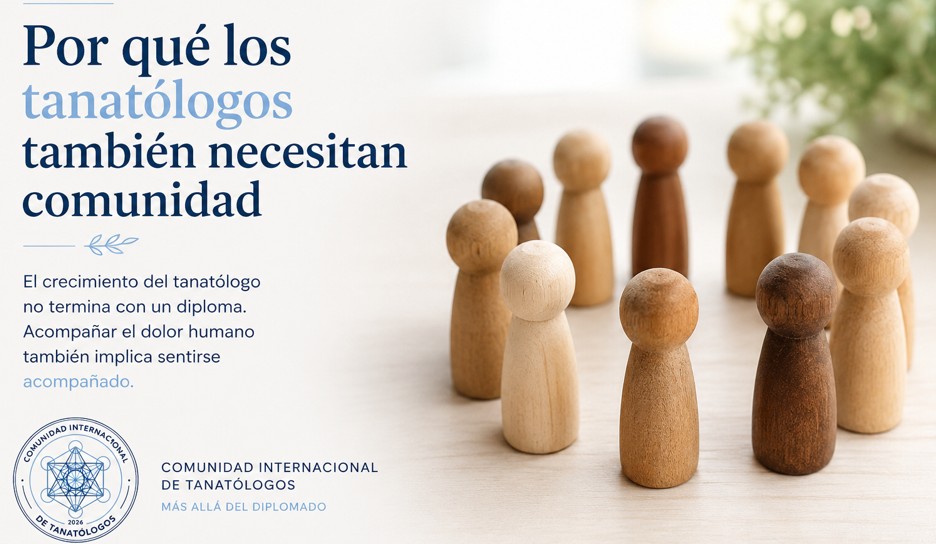En este momento estás viendo Por qué los tanatólogos también necesitan comunidad